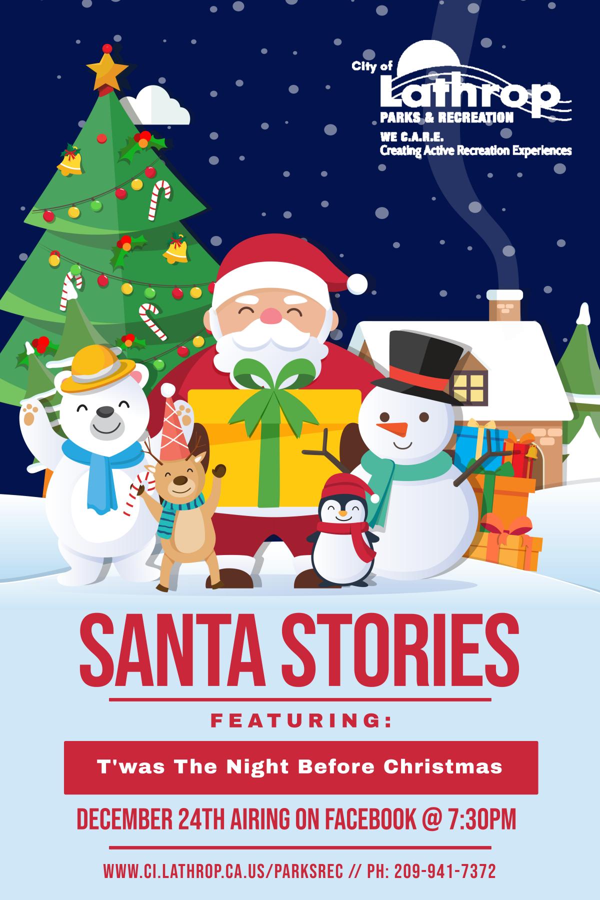 Santa Stories City of Lathrop CA